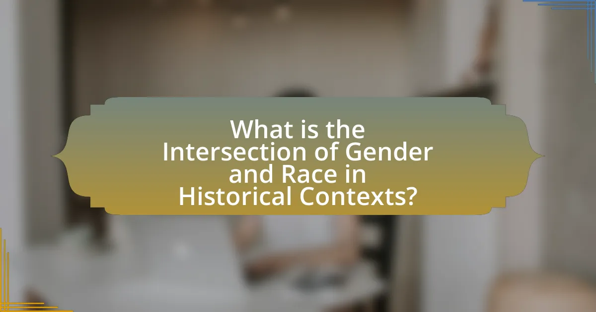 What is the Intersection of Gender and Race in Historical Contexts?